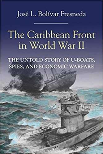 The Caribbean Front in World War II